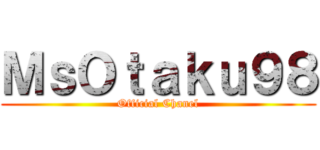 ＭｓＯｔａｋｕ９８ (Official Chanel)