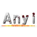 Ａｎｙｉ (ORTEGA)