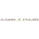 ＳＩＧＮＯ Ｙ ＰＵＬＳＯ ／ ＰＲＥＳＩÓＮ ＡＲＴＥＲＩＡＬ (Atención Primaria a la Salud)