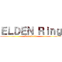 ＥＬＤＥＮ Ｒｉｎｇ (Dark Souls)