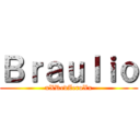Ｂｒａｕｌｉｏ (xXRedZeroXx)