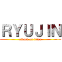 ＲＹＵＪＩＮ (attack on titan)