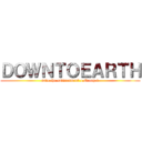 ＤＯＷＮＴＯＥＡＲＴＨ (save the environment | Group 1)