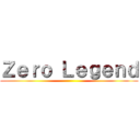 Ｚｅｒｏ Ｌｅｇｅｎｄ ()