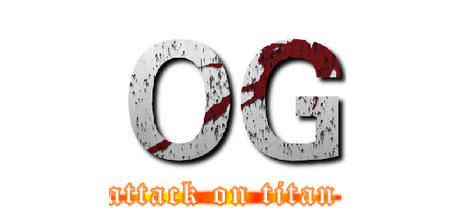 ＯＧ (attack on titan)