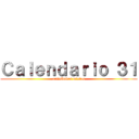 Ｃａｌｅｎｄａｒｉｏ ３１ (actividades mixtas)