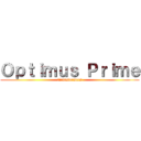 Ｏｐｔｉｍｕｓ Ｐｒｉｍｅ (Transformers)