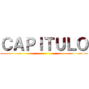 ＣＡＰＩＴＵＬＯ ()