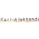 Ｋａｒｌ－Ａｌｅｋｓａｎｄｅｒ ()