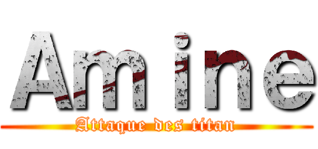 Ａｍｉｎｅ (Attaque des titan)