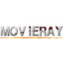 ＭＯＶＩＥＲＡＹ (enters the musical epic world)