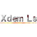 Ｘｄｅｍ Ｌｓ (Anteiku)