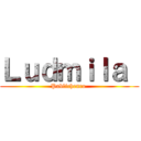 Ｌｕｄｍｉｌａ  (Pablichenco )