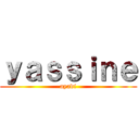 ｙａｓｓｉｎｅ (ayadi)