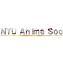 ＮＴＵ Ａｎｉｍｅ Ｓｏｃ (We Ship It)