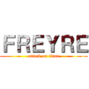 ＦＲＥＹＲＥ (attack on titan)