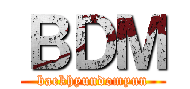 ＢＤＭ (baekhyundomyun)