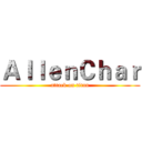 ＡｌｌｅｎＣｈａｒ (attack on titan)