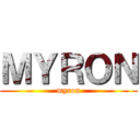 ＭＹＲＯＮ (myron)