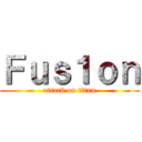 Ｆｕｓ１ｏｎ (attack on titan)
