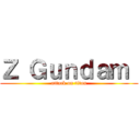 Ｚ Ｇｕｎｄａｍ  (attack on titan)