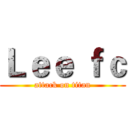 Ｌｅｅ ｆｃ (attack on titan)