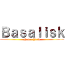 Ｂａｓａｌｉｓｋ (Never Yield)