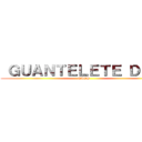  ＧＵＡＮＴＥＬＥＴＥ ＤＥＬ  (CAOS)