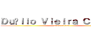 Ｄｕíｌｉｏ Ｖｉｅｉｒａ Ｃａｍｅｌｏ (attack on titan)