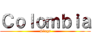 Ｃｏｌｏｍｂｉａ (Slags)