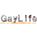 ＧａｙＬｉｆｅ (attack on Pandia)