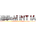 進撃のＭＩＮＴＩＡ (attack on mintia)