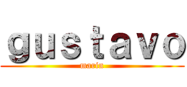 ｇｕｓｔａｖｏ (marin)