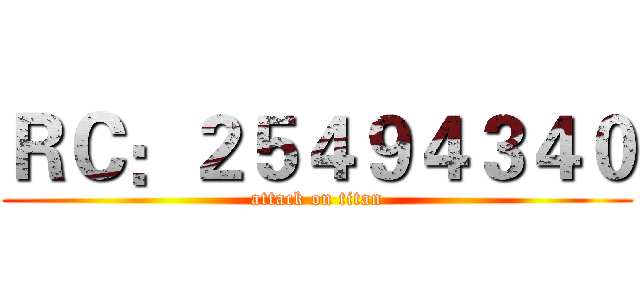 ＲＣ：２５４９４３４０ (attack on titan)