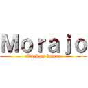 Ｍｏｒａｊｏ (attack on human)