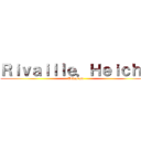 Ｒｉｖａｉｌｌｅ．Ｈｅｉｃｈｏ (Telegram)