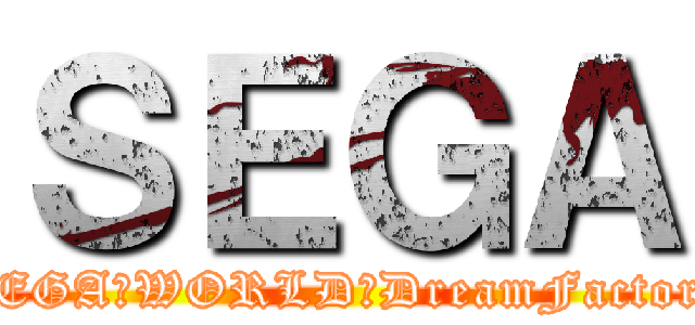 ＳＥＧＡ (SEGA　WORLD　DreamFactory)