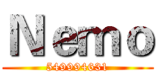 Ｎｅｍｏ (549994631)