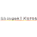 Ｓｈｉｎｇｅｋｉ Ｋｕｒｏｓａｋｉ (Presenta)