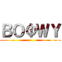 ＢＯФＷＹ ()