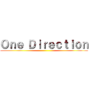 Ｏｎｅ Ｄｉｒｅｃｔｉｏｎ ()