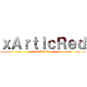 ｘＡｒｔｉｃＲｅｄ (Subscribe)