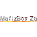ＭａｆｉｚＢｏｙ Ｚａ (beerkungz)