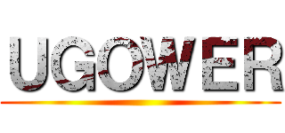 ＵＧＯＷＥＲ ()
