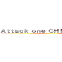 Ａｔｔａｃｋ ｏｎｅ ＣＨＩＴＡＮＧＭＡＹ ()