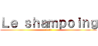 Ｌｅ ｓｈａｍｐｏｉｎｇ (Levi)