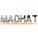 ＭＡＤＨＡＴ (RUNNING INTO THE WILD)
