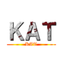 ＫＡＴ (KAT)