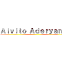 Ａｌｖｉｔｏ Ａｄｅｒｙａｎ Ｒ ()