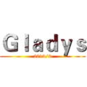 Ｇｌａｄｙｓ (2013/8)